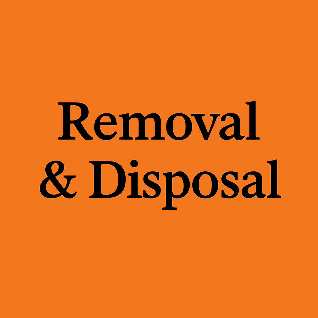 Removal & Disposal Add-On